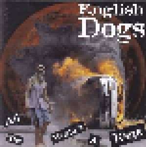 Cover - English Dogs: All The World's A Rage