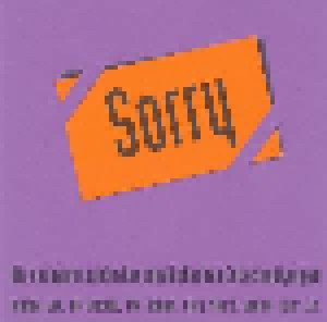 Sorry - Die Sechzehn Schönsten Musikalischen Entschuldigungen (CD) - Bild 1
