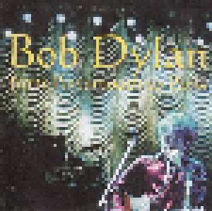 Bob Dylan: From Portsmouth To Paris (2-CD) - Bild 1
