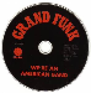 Grand Funk Railroad: We're An American Band / Caught In The Act - Live (2-CD) - Bild 3