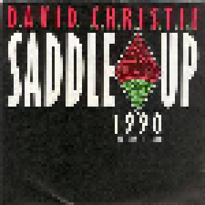 David Christie + David Christie Feat. M.C.De: Saddle Up 1990 / The Right Thing (Split-7") - Bild 1
