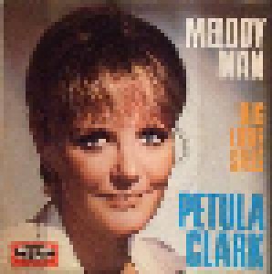Petula Clark: Melody Man (7") - Bild 1