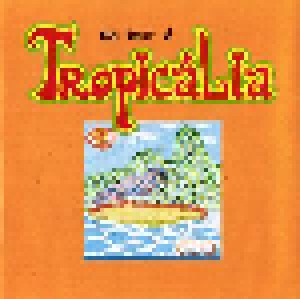 Cover - Nara Leão: Best Of Tropicália, The