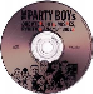 The Party Boys: Greatest Hits,Misses,Rarities And "B"-Sides (CD) - Bild 3