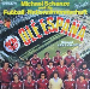 Michael Schanze & Die Deutsche Fußball-Nationalmannschaft: Olé Espana (LP) - Bild 1