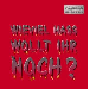 Rumble Militia: Wieviel Hass Wollt Ihr Noch? (CD) - Bild 1