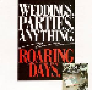 Weddings Parties Anything: Roaring Days (CD) - Bild 1