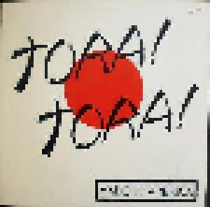 Tora! Tora!: Made In America (LP) - Bild 1