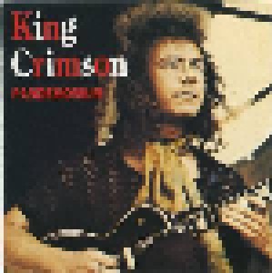King Crimson: Pandemonium (CD) - Bild 1