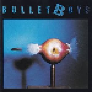 Cover - BulletBoys: BulletBoys