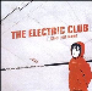 Cover - Electric Club, The: Come Sing Along