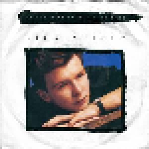 Rick Astley: Never Gonna Give You Up (7") - Bild 1