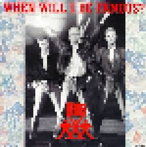 Bros: When Will I Be Famous? (7") - Bild 1