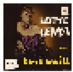 Cover - Lotte Lenya: Lotte Lenya Singt Kurt Weill