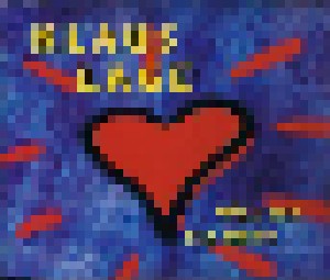 Klaus Lage: Weil Ich Sie Liebe (Single-CD) - Bild 1