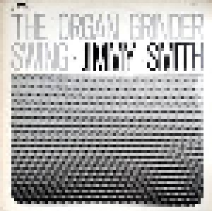 Cover - Jimmy Smith: Organ Grinder Swing, The