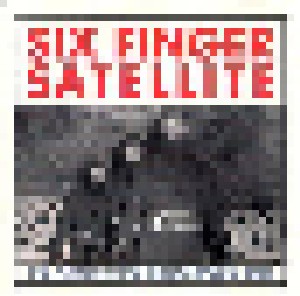 Six Finger Satellite: The Pigeon Is The Most Popular Bird (CD) - Bild 1