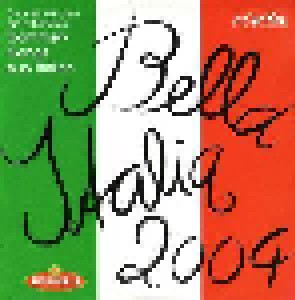 Bella Italia 2004 (CD) - Bild 1