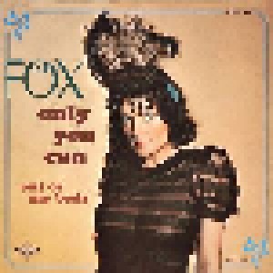 Fox: Only You Can (7") - Bild 1