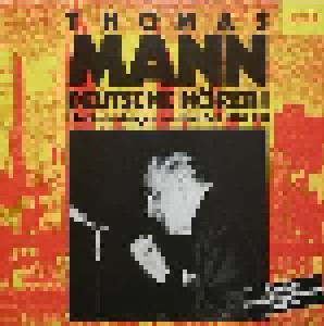 Thomas Mann: "Deutsche Hörer!" - Radiosendungen Aus Dem Exil 1941-1945 (LP) - Bild 1