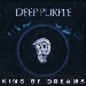 Deep Purple: King Of Dreams (7") - Bild 1