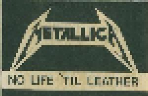 Metallica: No Life 'til Leather (Demo-Tape) - Bild 1