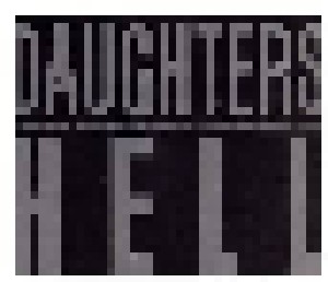 Daughters: Hell Songs (CD) - Bild 2