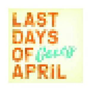 Last Days Of April: Gooey - Cover