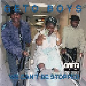 Geto Boys: We Can't Be Stopped (CD) - Bild 1