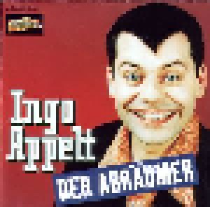 Ingo Appelt: Der Abräumer (CD) - Bild 1