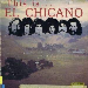 El Chicano: This Is ... (LP) - Bild 1