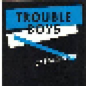 Trouble Boys & The Sireens: Trouble Boys & The Sireens (CD) - Bild 1