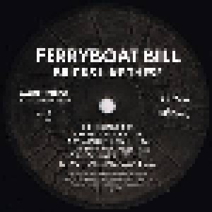 Ferryboat Bill: Bricks Like These (LP) - Bild 4
