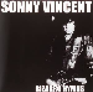 Sonny Vincent: Bizarro Hymns (LP + CD) - Bild 1