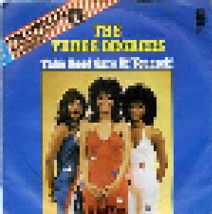 Cover - Three Degrees, The: Take Good Care Of Yourself