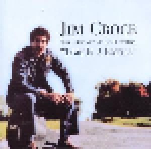 Jim Croce: The Definitive Collection - Time In A Bottle (2-CD) - Bild 1
