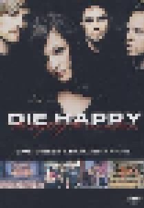 Die Happy: The Weight Of The Circumstances (DVD) - Bild 1