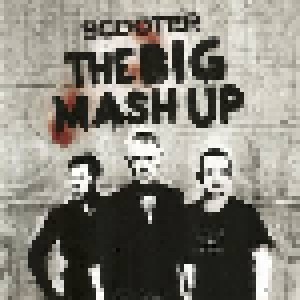 Scooter: The Big Mash Up (2-CD + DVD) - Bild 4