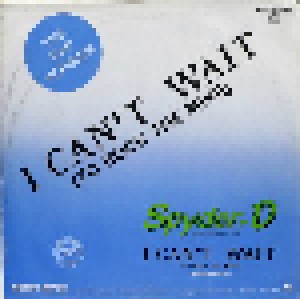 Spyder-D: I Can't Wait (To Rock The Mike) (12") - Bild 2