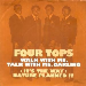 The Four Tops: Walk With Me, Talk With Me, Darling (7") - Bild 1