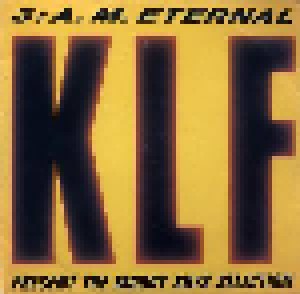 The KLF: 3: A. M. Eternal (Present The Moody Boys Selection) (12") - Bild 1