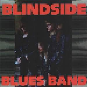 Cover - Blindside Blues Band: Blindside Blues Band