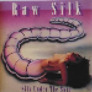 Raw Silk: Silk Under The Skin (CD) - Bild 1