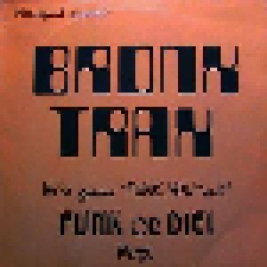 Cover - DJ Devine: Bronx Trax - We're Gonna "Funk You" Out!