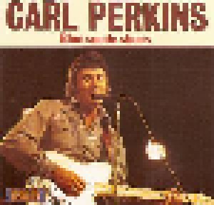 Carl Perkins: Blue Suede Shoes (CD) - Bild 1