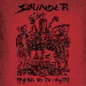Sounder: Praise Be To Death (LP + 7") - Bild 1