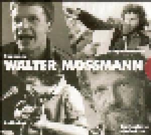 Walter Mossmann: Chansons, Balladen, Flugblattlieder [Box-Set] (4-CD) - Bild 1
