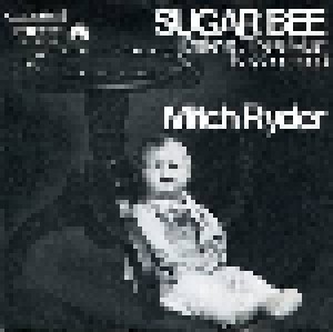 Mitch Ryder: Sugar Bee (7") - Bild 1