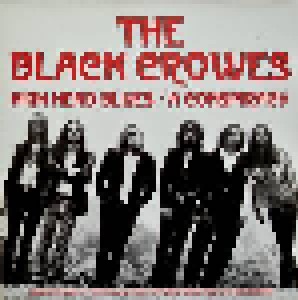 The Black Crowes: High Head Blues / A Conspiracy (12") - Bild 1