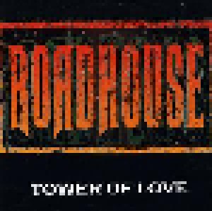 Cover - Roadhouse: Tower Of Love